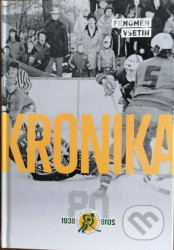 Kronika vsetínského hokeje 1939-2019
