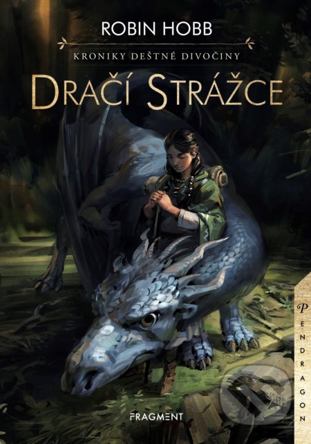 Kroniky Deštné divočiny: Dračí strážce