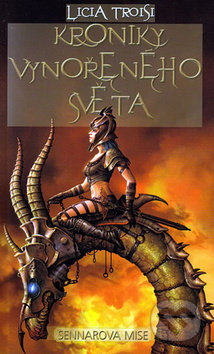 Kroniky vynořeného světa (Sennarova mise)