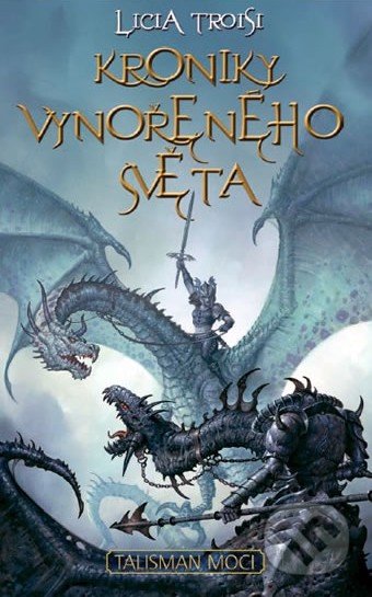 Kroniky vynořeného světa (Talisman moci)