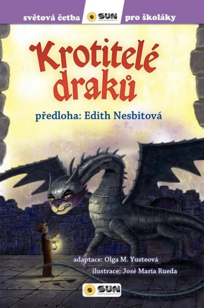 Krotitelé draků - Světová četba pro školáky
