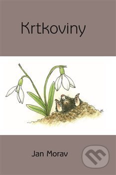 Krtkoviny (Lenka Kovářová)