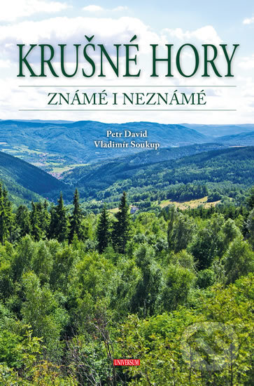 Krušné hory známé i neznámé