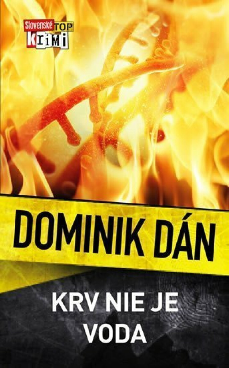 Krv nie je voda - Dominik Dán