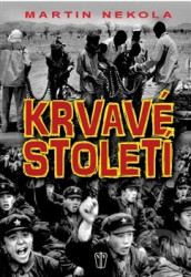 Krvavé století