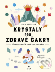 Krystaly pro zdravé čakry