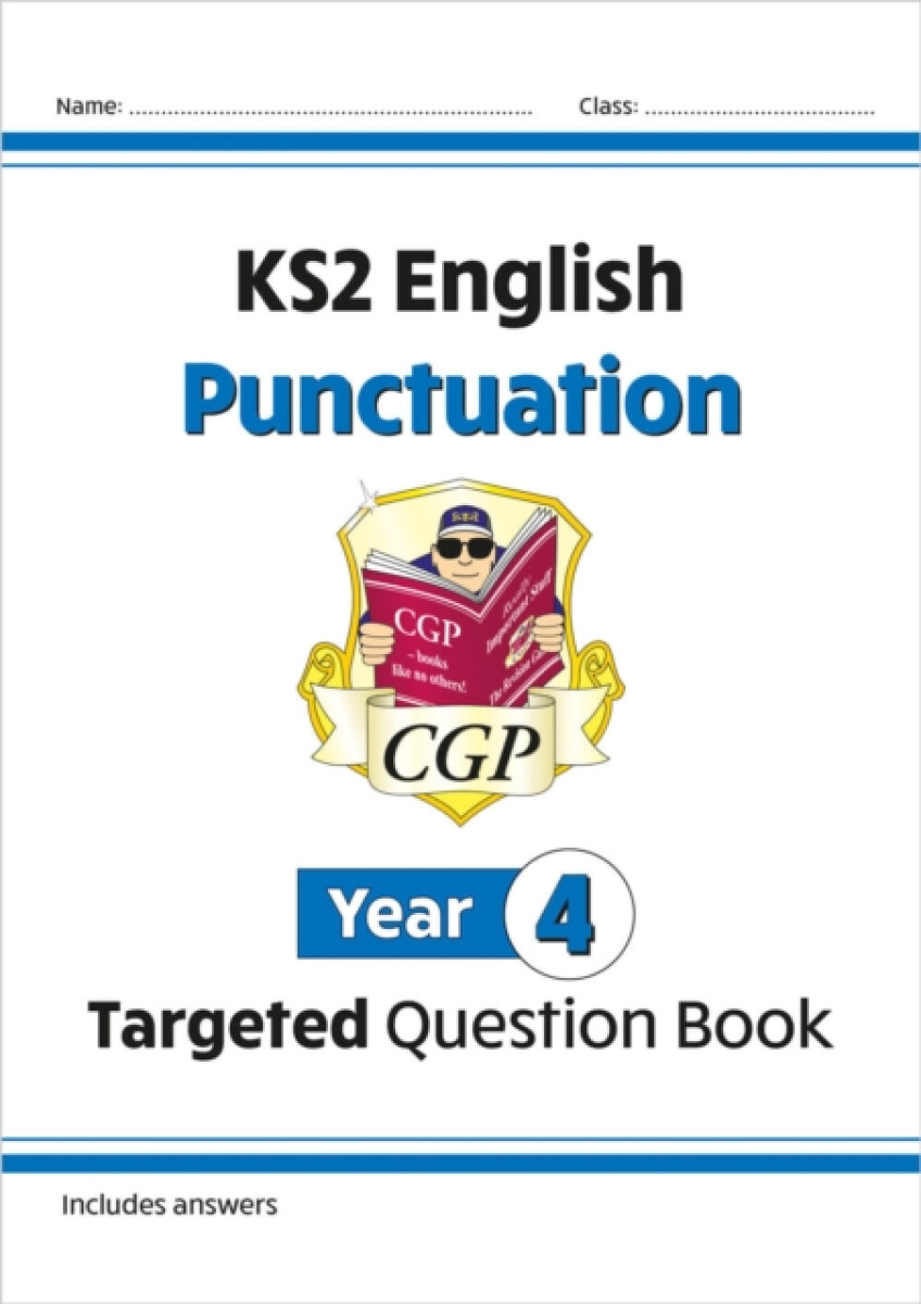 KS2 English Year 4 Punctuation Targeted Question Book (with Answers)