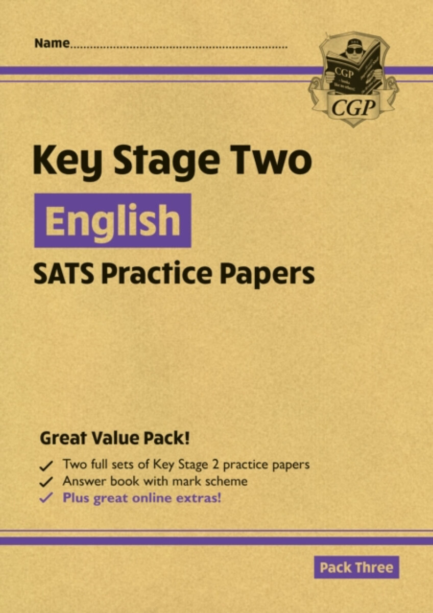 KS2 English Year 6 SATS Practice Papers: Pack 3 - for the 2026 tests (with free Online Extras)