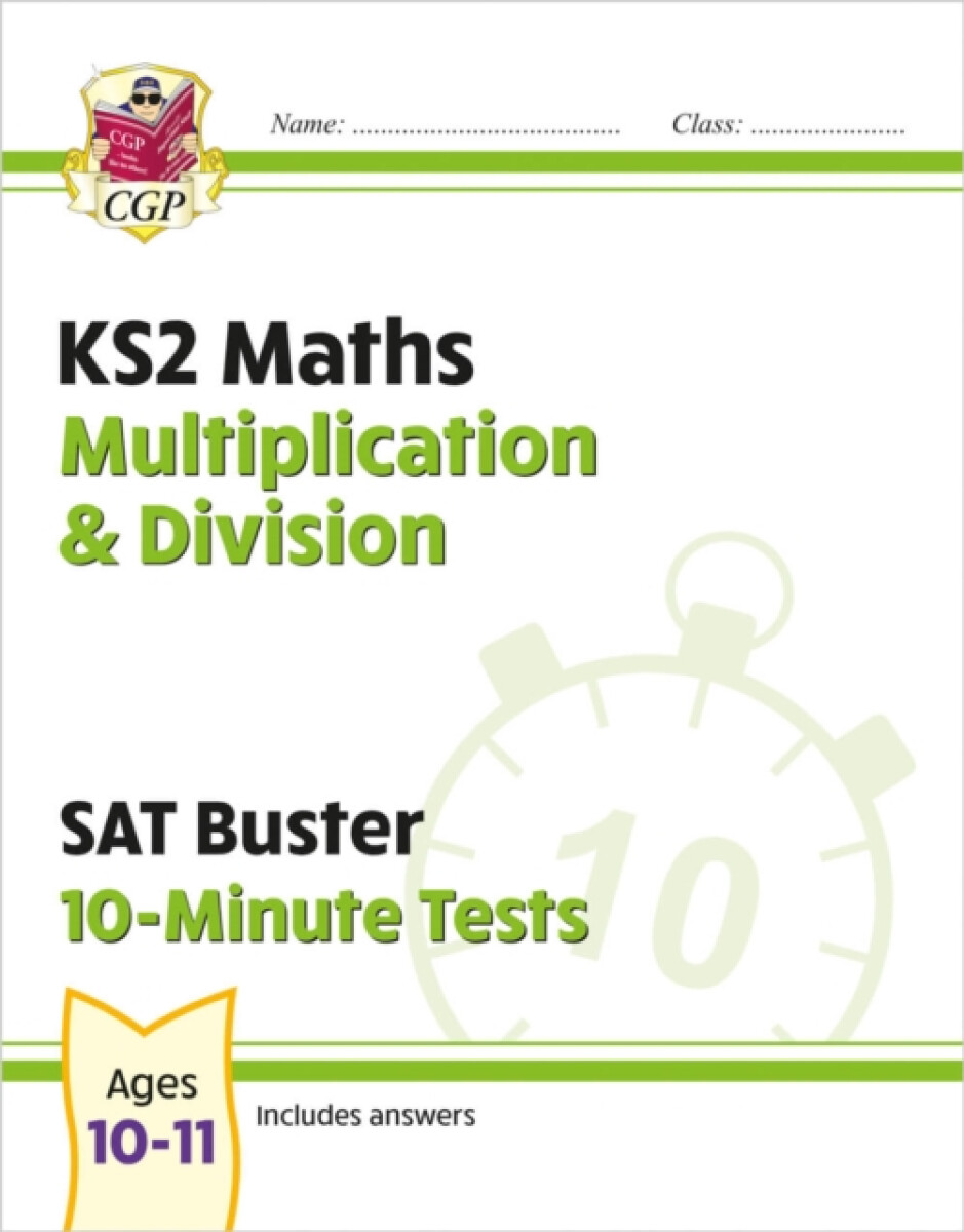 KS2 Maths SAT Buster 10-Minute Tests - Multiplication & Division (for the 2026 tests)