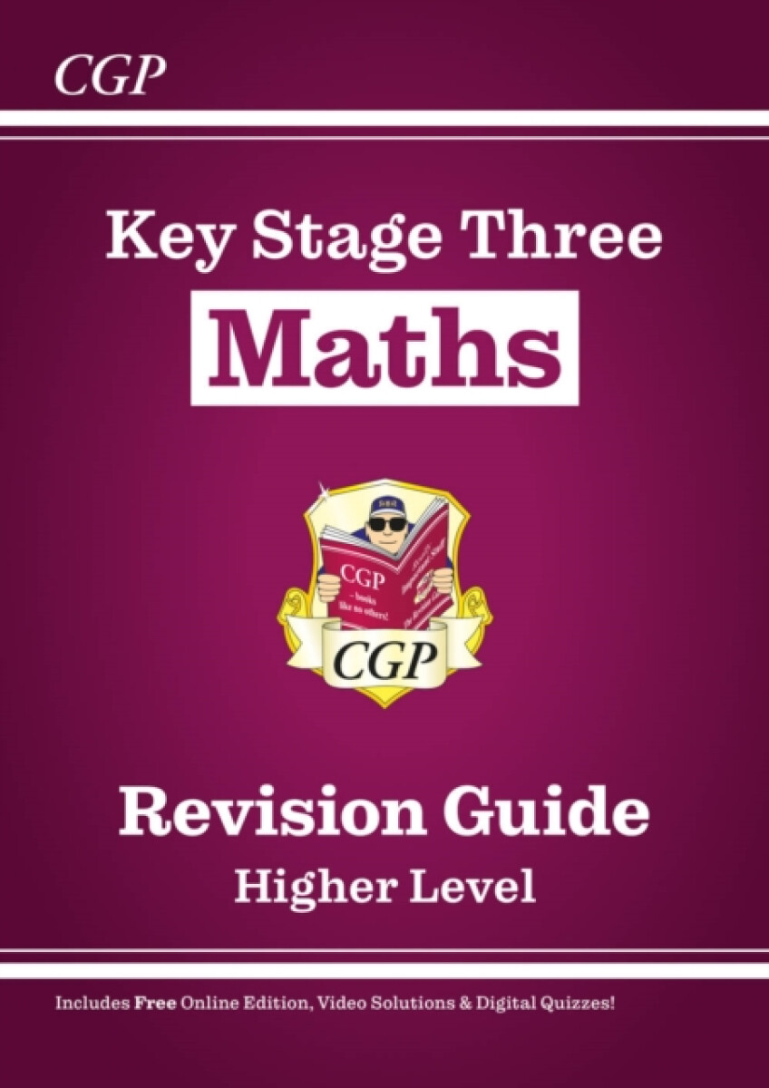KS3 Maths Revision Guide â€“ Higher (includes Online Edition, Videos & Quizzes)