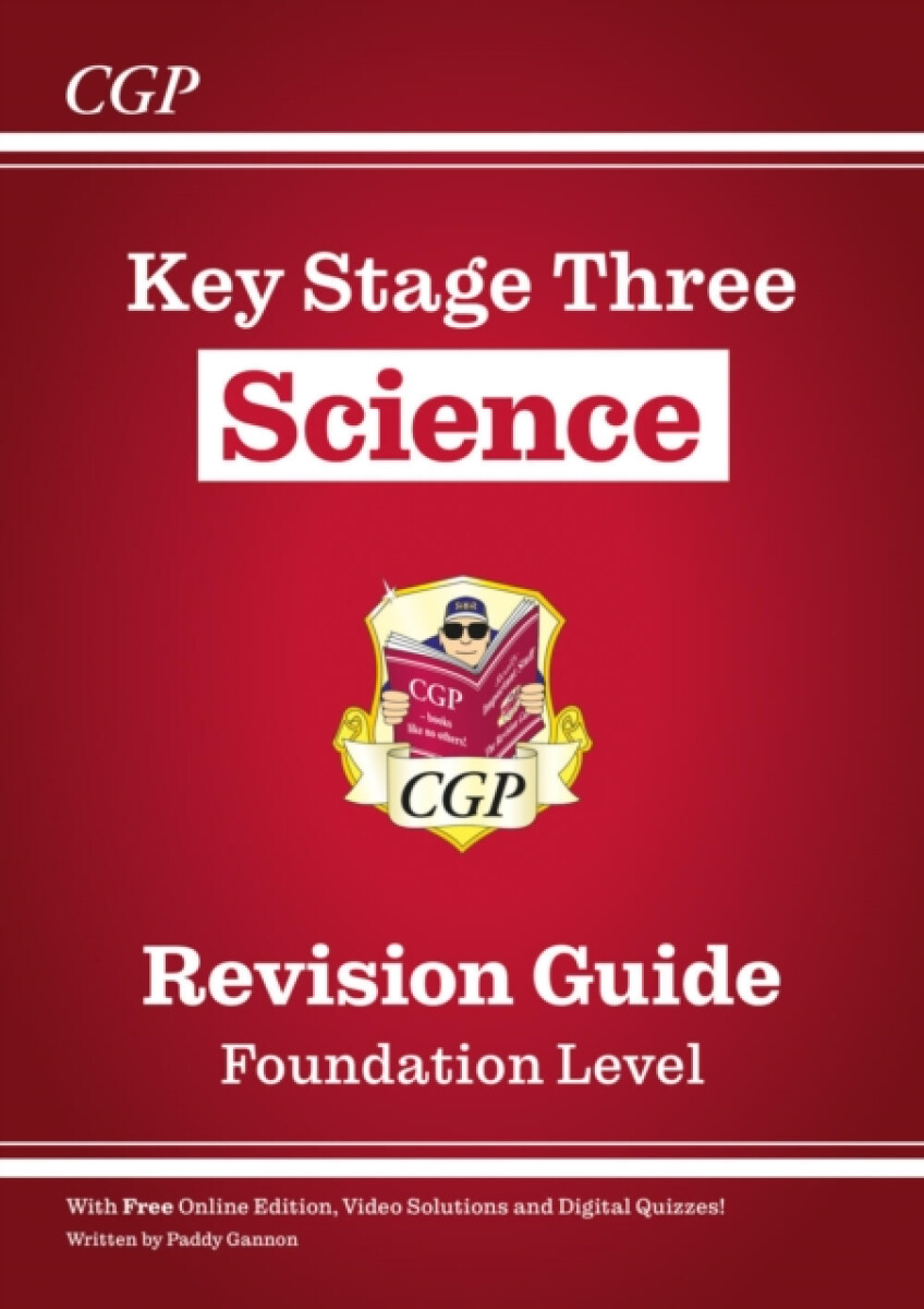 KS3 Science Revision Guide â€“ Foundation (includes Online Edition, Videos & Quizzes)