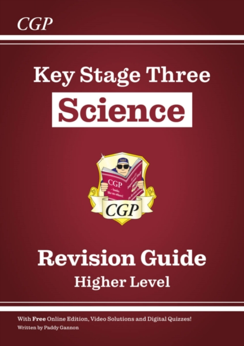 KS3 Science Revision Guide â€“ Higher (includes Online Edition, Videos & Quizzes)