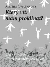 Který vítr mám proklínat
