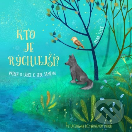 Kto je rýchlejší? (Príbeh o láske k sebe samému)