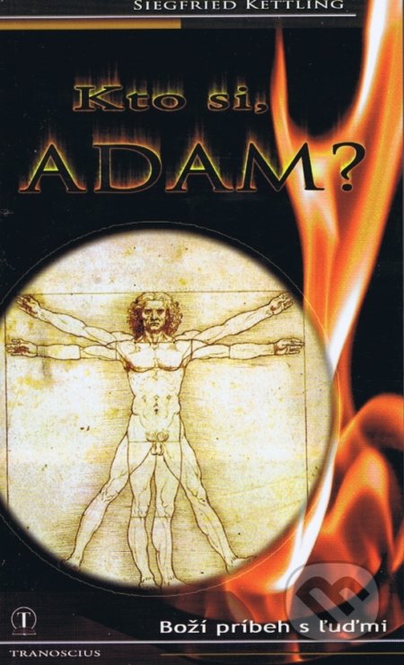 Kto si Adam? (Boží príbeh s ľuďmi)
