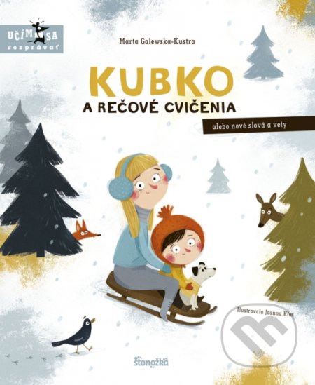 Kubko a rečové cvičenia (alebo nové slová a vety)
