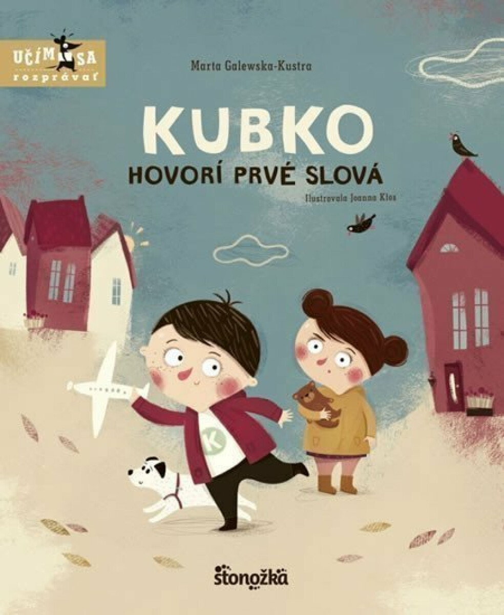 Kubko hovorí prvé slová - Marta Galewska-Kustra, Joanna Kłos
