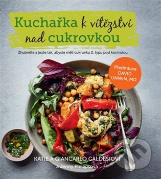 Kuchařka k vítězství nad cukrovkou