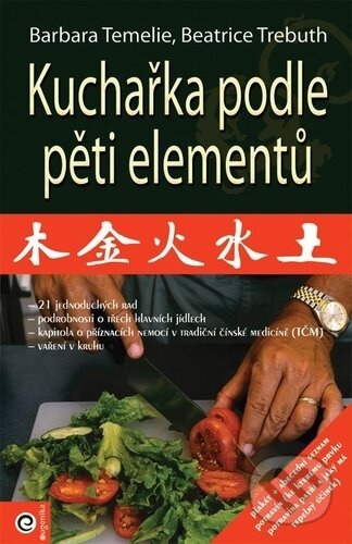 Kuchařka podle pěti elementů