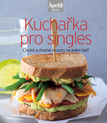 Kuchařka pro singles (Chytré a chutné recepty na jeden talíř) - kniha z kategorie Kuchařky