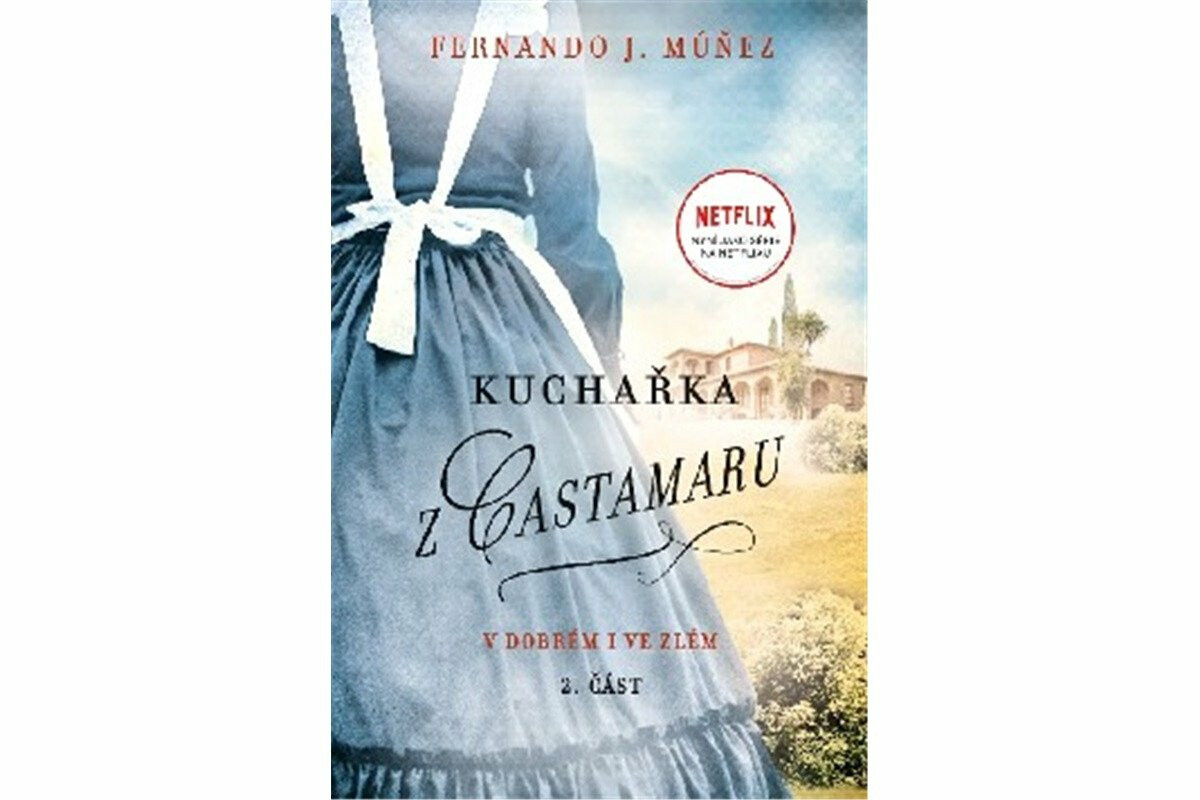 Kuchařka z Castamaru 2.díl - Fernando J. Múňez