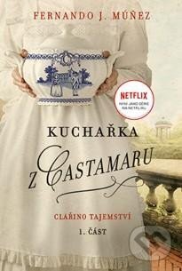 Kuchařka z Castamaru: Clařino tajemství
