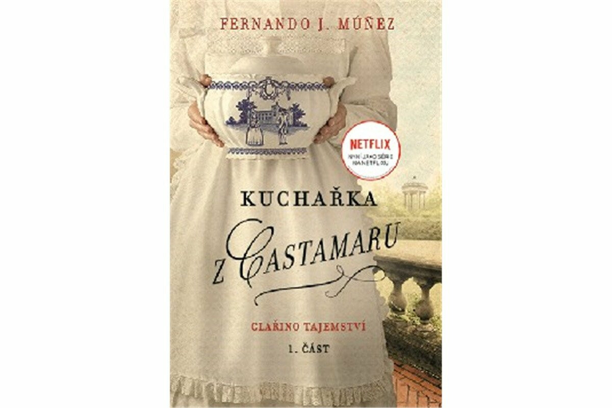 Kuchařka z Castamaru - Fernando J. Múňez