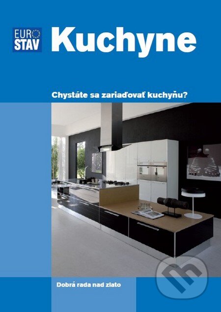 Kuchyne (Chystáte sa zariaďovať kuchyňu?)