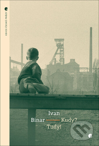 Kudy? Tudy!