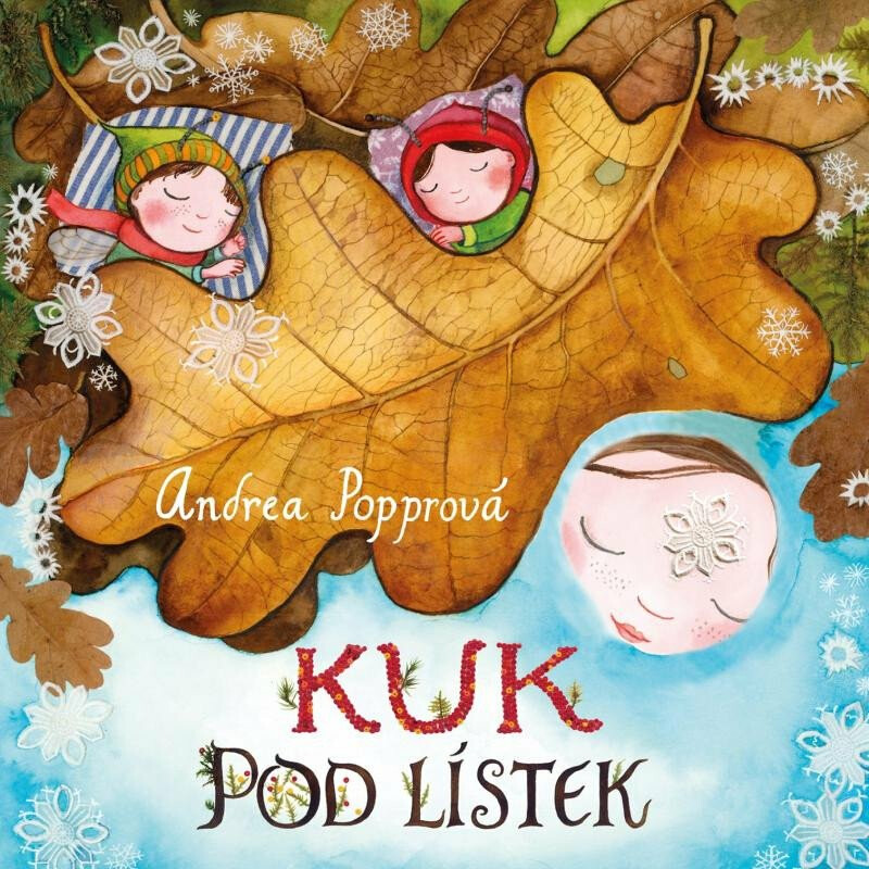 Kuk pod lístek - Andrea Popprová