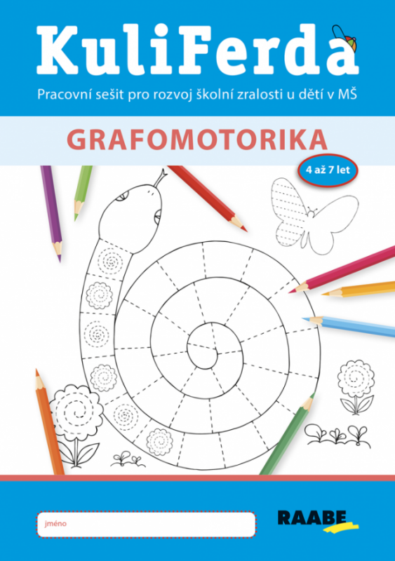 KuliFerda - Grafomotorika - Hana Nádvorníková, Jana Pechancová, Noemi Keřkovská