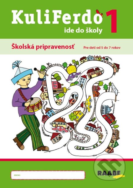 Kuliferdo ide do školy 1 (Pracovný zošit)