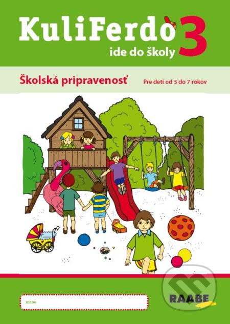 Kuliferdo ide do školy 3 (Pracovné zošity)