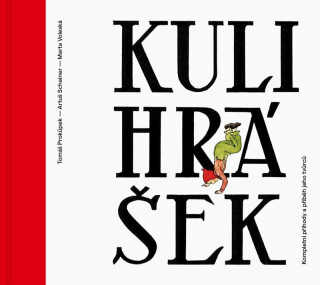 Kulihrášek - Kompletní příhody a příběh