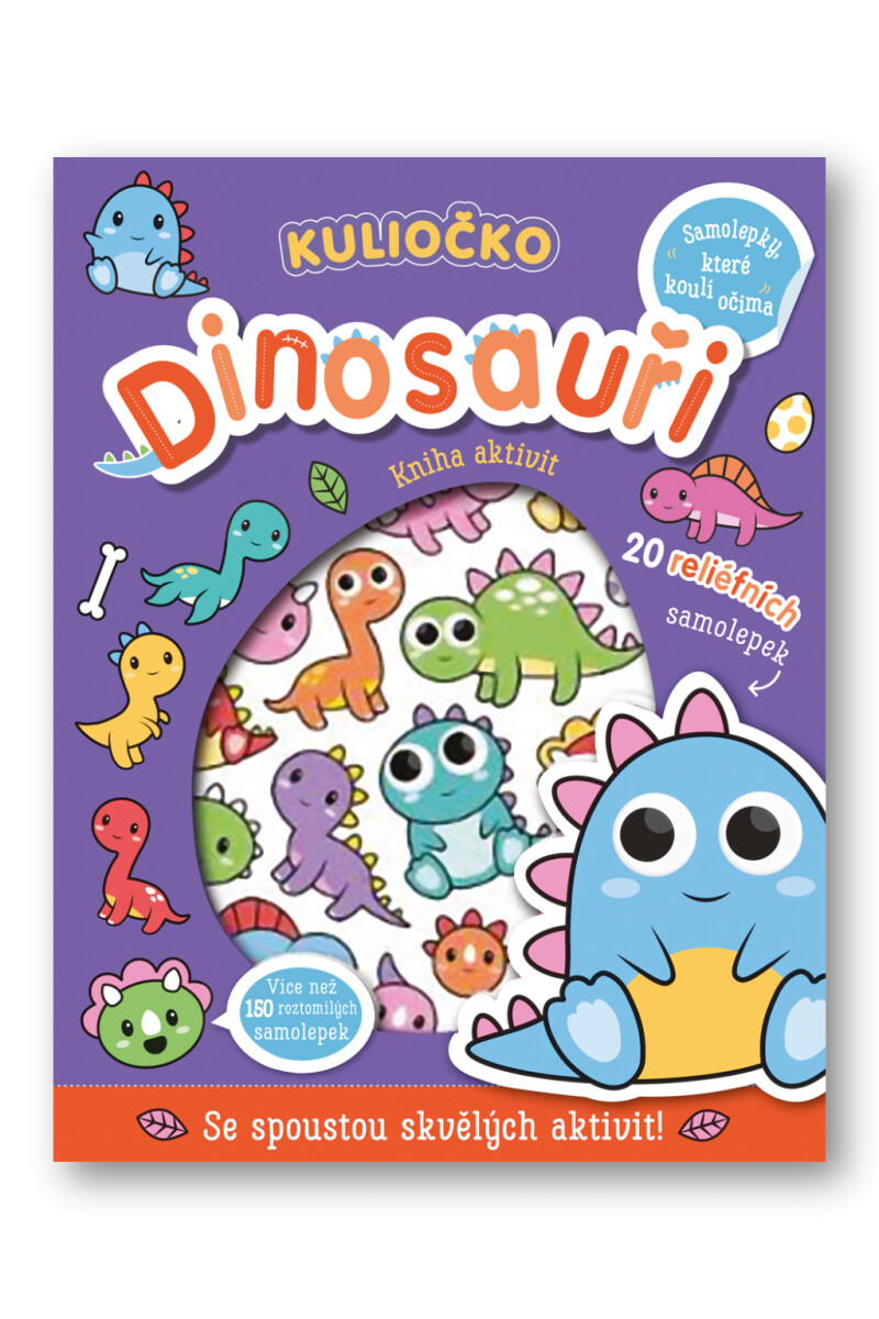 Kuliočko Dinosauři 20 reliéfních samolepek  Connie Isaacs, Bethany Carr - Connie Isaacs, Betheny Carr