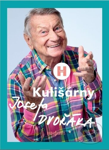 Kulišárny Josefa Dvořáka