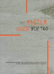 KULTUR GEGEN DEN TOD - kniha z kategorie Fotografie