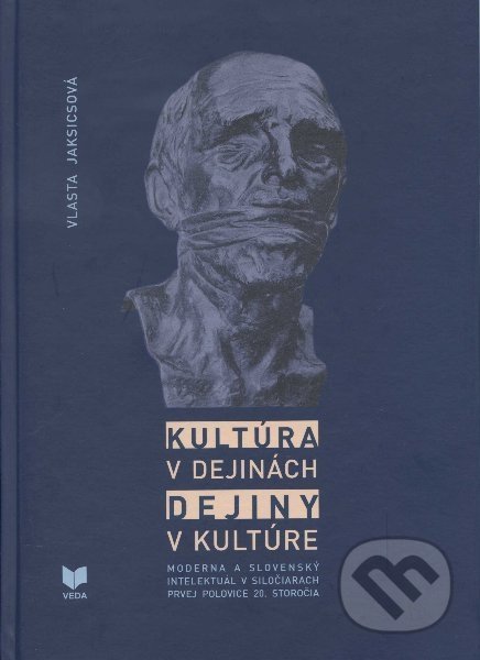 Kultúra v dejinách (Dejiny v kultúre)