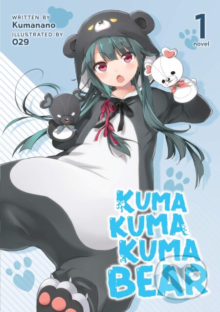 Kuma Kuma Kuma Bear (Light Novel) 1