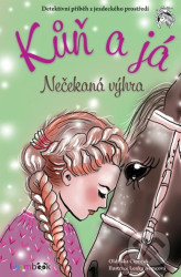 Kůň a já - Nečekaná výhra