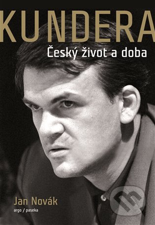 Kundera (Český život a doba)
