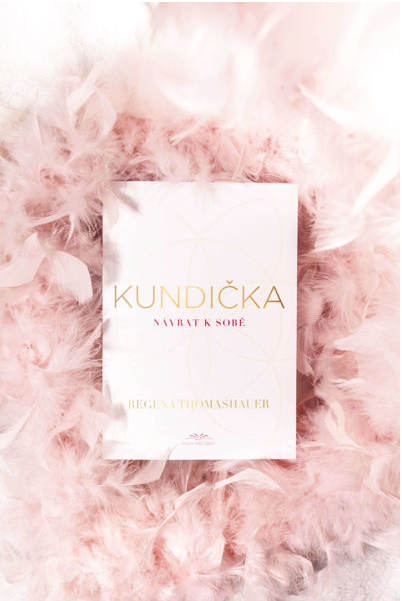 Kundička / Návrat k sobě - Thomashauer Regena