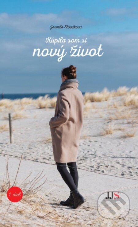 Kúpila som si nový život