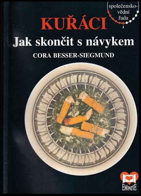 Kuřáci - Cora Besser-Siegmud