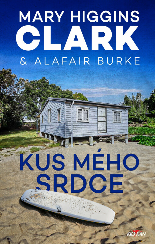 Kus mého srdce - Mary Higgins Clarková