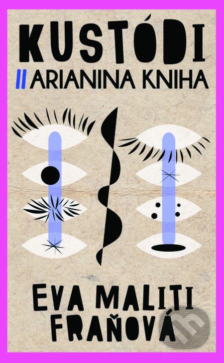 Kustódi / Arianina kniha