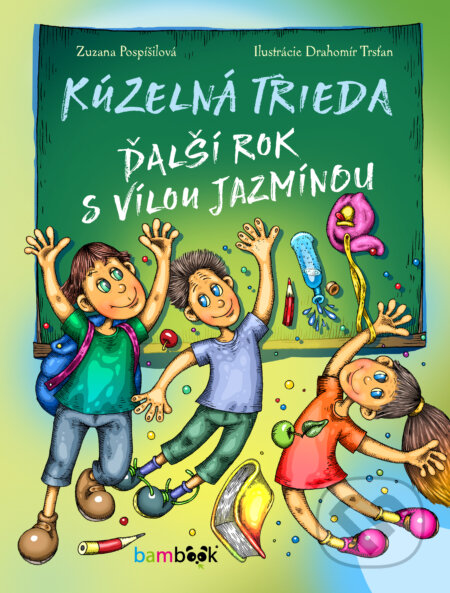 Kúzelná trieda – ďalší rok s vílou Jazmínou