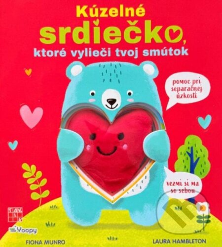 Kúzelné srdiečko, ktoré vylieči tvoj smútok