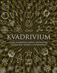 Kvadrivium (Čtyři svobodná umění: aritmetika, geometrie, hudba a astronomie) - kniha z kategorie Umění, design a architektura