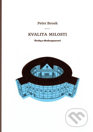 Kvalita milosti (Úvahy o Shakespearovi)